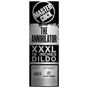 Master Cock The Annihilator XXXL 18 Inch Dildo